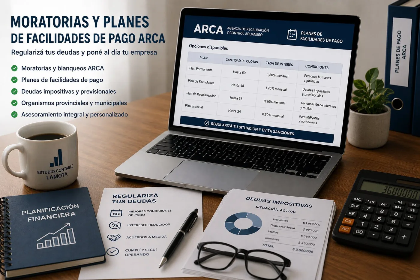 Moratorias y planes de facilidades de pago ARCA para regularizar deuda impositiva — Estudio Lamota